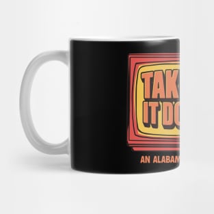 Taking It Down Mug